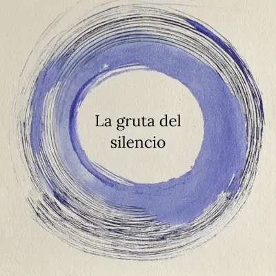 La gruta del silencio