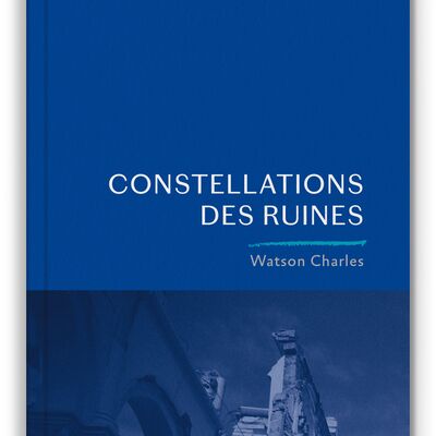 Constellations des ruines