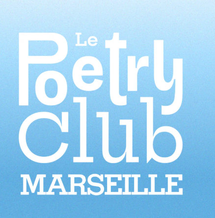 Poetry Club Marseille